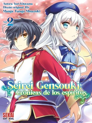 cover image of Seirei Gensouki: Crónicas de los espíritus, Volume 2